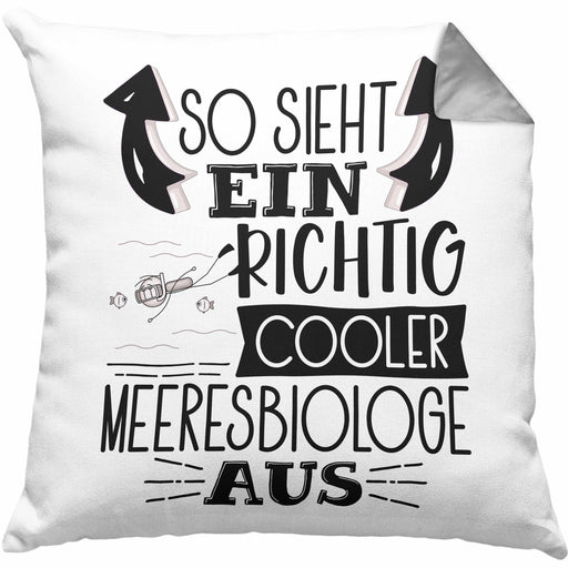 Meeresbiologe Kissen mit Füllung 40x40 So Sieht Ein Richtig Cooler Meeresbiologe Aus Geschenk Lustiger Spruch Geschenkidee (Grau) Grau Trendation