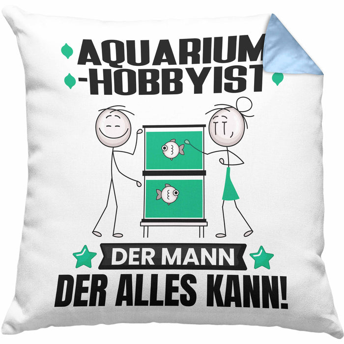 Aquarium-Hobbyist Kissen mit Füllung 40x40 Geschenk für Aquarium-Hobbyist Der Mann Der Alles Kann Geschenkidee zum Geburtstag (Grau) Blau Trendation