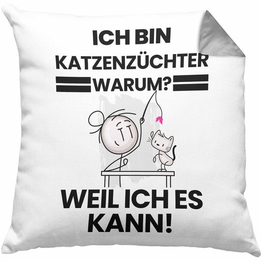 Katzenzüchter Geschenk Kissen mit Füllung 40x40 Lustiger Spruch Ich Bin Katzenzüchter Warum Weil Ich Es Kann Geschenkidee Bester Katzenzüchter Geburtstag (Grau) Grau Trendation