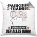 Parkour-Trainer Kissen mit Füllung 40x40 Geschenk für Parkour-Trainer Der Mann Der Alles Kann Geschenkidee zum Geburtstag (Grau) Grau Trendation