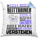 Reittrainer Geschenk Kaffee-Kissen mit Füllung 40x40 Geschenkidee für Reittrainer Ich Bin Reittrainer Ich Kann Es Dir Erklären Jedoch Nicht Für Dich Verstehen Spruch Lustig (Grau) Blau Trendation
