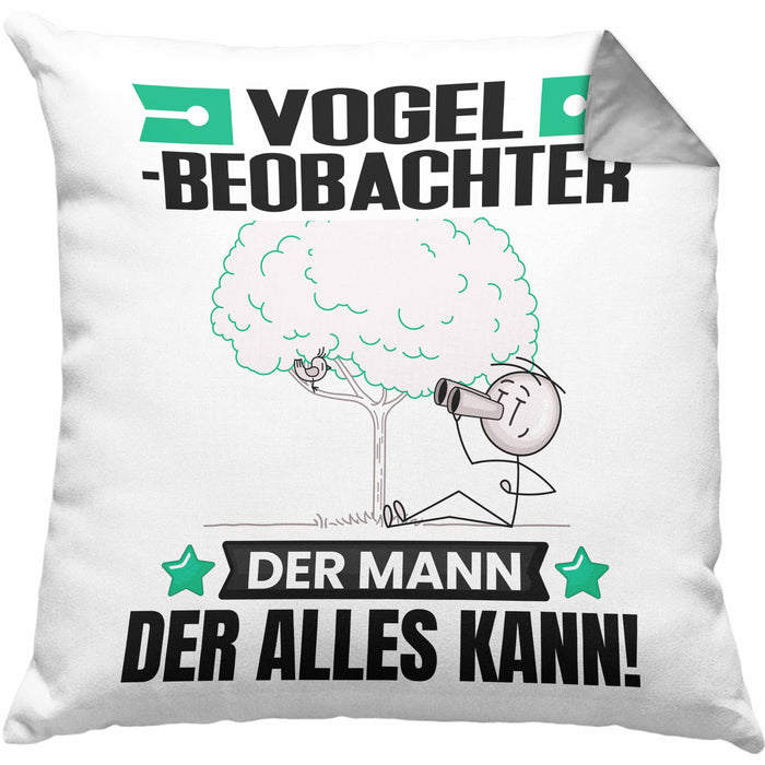 Vogelbeobachter Kissen mit Füllung 40x40 Geschenk für Vogelbeobachter Der Mann Der Alles Kann Geschenkidee zum Geburtstag (Grau) Grau Trendation