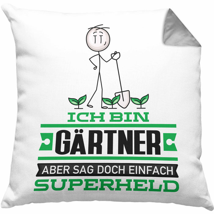 Gärtner Geschenk Kissen mit Füllung 40x40 Ich Bin Gärtner Aber Sag Doch Einfach Superheld Lustige Geschenkdiee für Gärtner (Grau) Grau Trendation