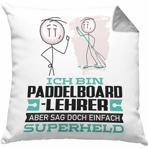 Paddelboard-Lehrer Geschenk Kissen mit Füllung 40x40 Ich Bin Paddelboard-Lehrer Aber Sag Doch Einfach Superheld Lustige Geschenkdiee für Paddelboard-Lehrer (Grau) Grau Trendation