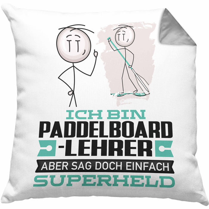 Paddelboard-Lehrer Geschenk Kissen mit Füllung 40x40 Ich Bin Paddelboard-Lehrer Aber Sag Doch Einfach Superheld Lustige Geschenkdiee für Paddelboard-Lehrer (Grau) Grau Trendation