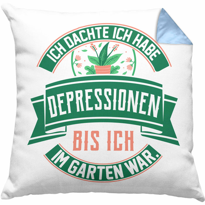 Gärtner Geschenk Kissen mit Füllung 40x40 Spruch Ich Dachte Ich Habe Depressionen Bis Ich Im Garten War Geschenkidee Hobbygärtner (Grau) Blau Trendation