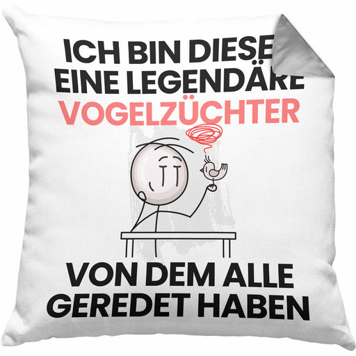 Vogelzüchter Geschenk Kissen mit Füllung 40x40 Lustige Geschenkidee Geburtstag für Vogelzüchter Ich Bin Dieser Legendäre Vogelzüchter Von Dem Alle Geredet Haben (Grau) Grau Trendation