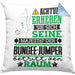Bungee-Jumper Geschenk Kissen mit Füllung 40x40 Lustiger Spruch Erheben Sie Sich Der Bungee-Jumper Betritt den Raum (Grau) Blau Trendation