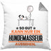 Hundemasseur Geschenk Kissen mit Füllung 40x40 So Gut Kann Nur Ein Hundemasseur Aussehen Geschenkidee (Grau) Grau Trendation