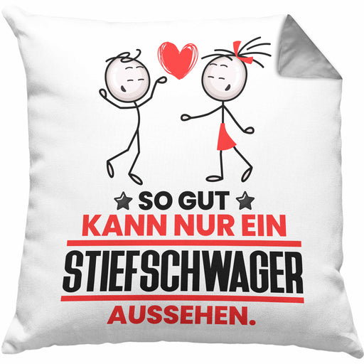 Stiefschwager Geschenk Kissen mit Füllung 40x40 So Gut Kann Nur Ein Stiefschwager Aussehen Geschenkidee (Grau) Grau Trendation
