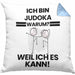 Judoka Geschenk Kissen mit Füllung 40x40 Lustiger Spruch Ich Bin Judoka Warum Weil Ich Es Kann Geschenkidee Bester Judoka Geburtstag (Grau) Blau Trendation