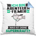 Abenteuerfilmer Kissen mit Füllung 40x40 Geschenk für Abenteuerfilmer Geburtstag Lustiger Spruch Was Ist Deine Superkraft (Grau) Blau Trendation