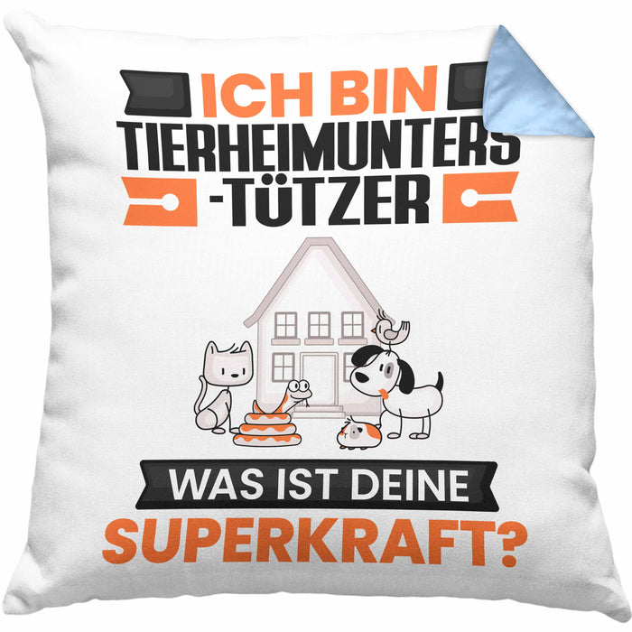 Tierheimunterstützer Kissen mit Füllung 40x40 Geschenk für Tierheimunterstützer Geburtstag Lustiger Spruch Was Ist Deine Superkraft (Grau) Blau Trendation