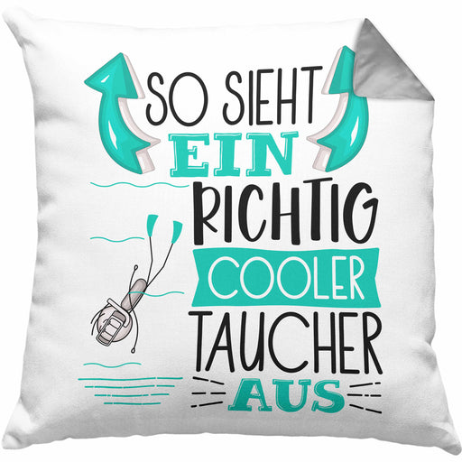 Taucher Kissen mit Füllung 40x40 Geschenk So Sieht Ein Richtig Cooler Taucher Aus Geschenkidee Spruch Lustig (Grau) Grau Trendation