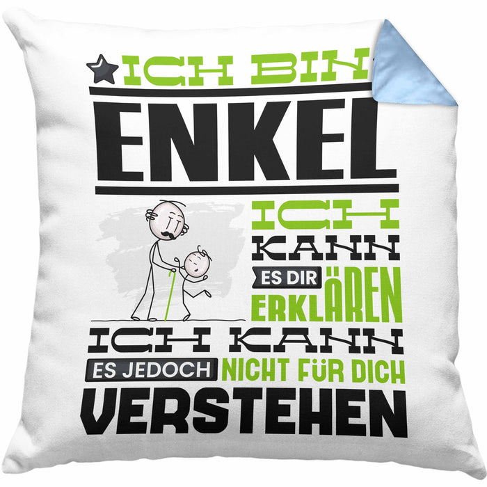 Enkel Geschenk Kaffee-Kissen mit Füllung 40x40 Geschenkidee für Enkel Ich Bin Enkel Ich Kann Es Dir Erklären Jedoch Nicht Für Dich Verstehen Spruch Lustig (Grau) Blau Trendation