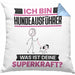 Hundeausführer Kissen mit Füllung 40x40 Geschenk für Hundeausführer Geburtstag Lustiger Spruch Was Ist Deine Superkraft (Grau) Blau Trendation