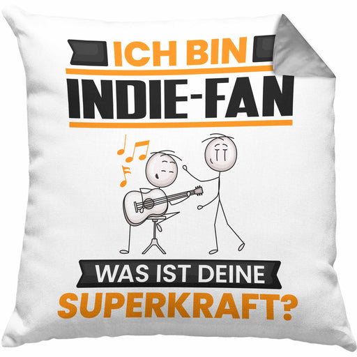 Indie-Fan Kissen mit Füllung 40x40 Geschenk für Indie-Fan Geburtstag Lustiger Spruch Was Ist Deine Superkraft (Grau) Grau Trendation