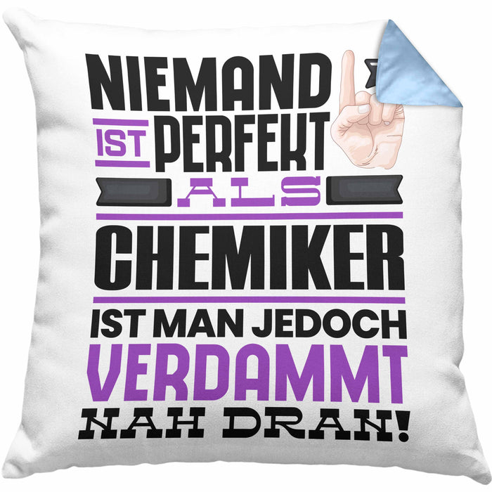 Chemiker Geschenk Kissen mit Füllung 40x40 Lustige Geschenkidee für Chemiker Geburtstag Niemand Ist Perfekt Aber Als Chemiker Ist Man Nah Dran (Grau) Blau Trendation