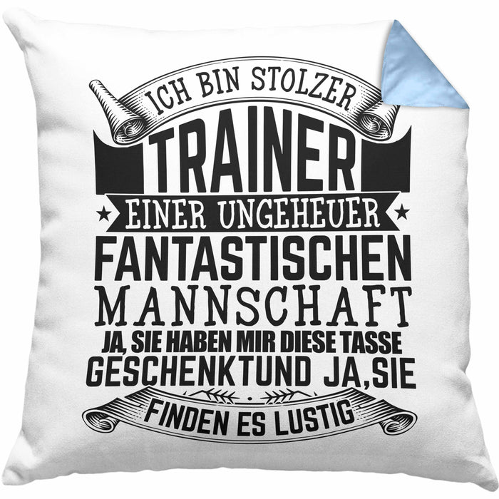 Trainer Geschenk Kissen mit Füllung 40x40 Ich Bin Stolzer Trainer Fußball Basketball Eis-Hockey Trainer Geschenkidee (Grau) Blau Trendation