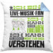 Live-Musik-Fan Geschenk Kissen mit Füllung 40x40 Lustige Geschenkdiee für einen Live-Musik-Fan Geburtstag Ich Bin Live-Musik-Fan Ich Kann Es Dir Erklären Aber Nicht Für Dich Verstehen (Grau) Blau Trendation