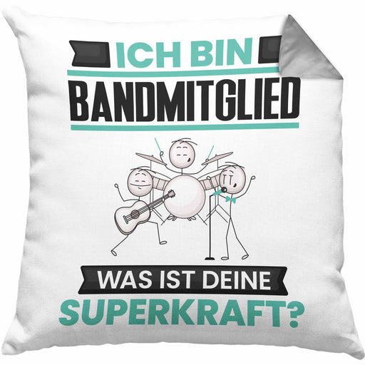 Bandmitglied Kissen mit Füllung 40x40 Geschenk für Bandmitglied Geburtstag Lustiger Spruch Was Ist Deine Superkraft (Grau) Grau Trendation