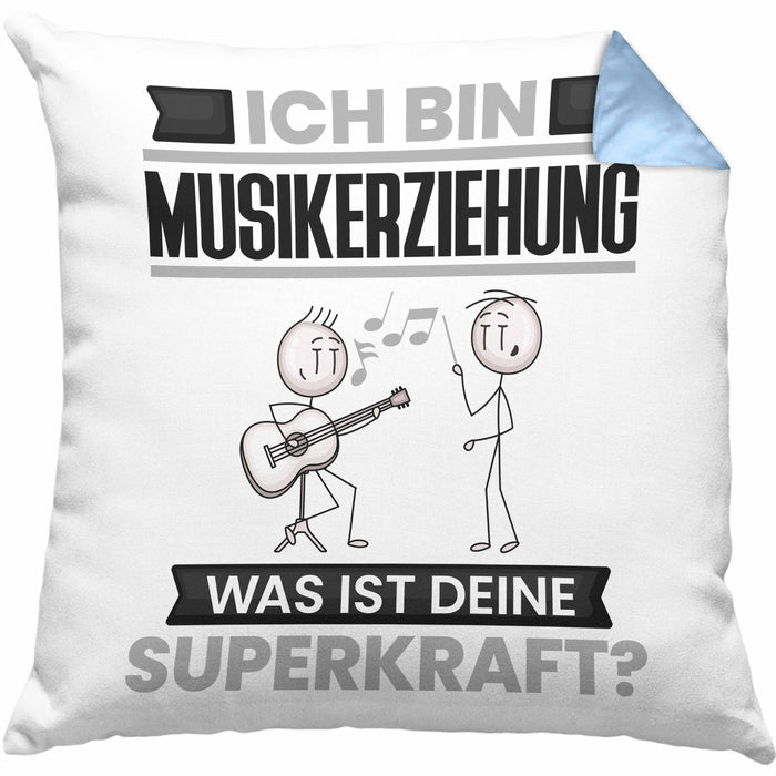 Musikerziehung Kissen mit Füllung 40x40 Geschenk für Musikerziehung Geburtstag Lustiger Spruch Was Ist Deine Superkraft (Grau) Blau Trendation