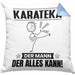 Karateka Kissen mit Füllung 40x40 Geschenk für Karateka Der Mann Der Alles Kann Geschenkidee zum Geburtstag (Grau) Blau Trendation