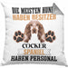 Cocker Spaniel Besitzer Kissen mit Füllung 40x40 Geschenk Lustiger Spruch Geschenkidee Besitzerin Cocker Spaniel Haben Personal (Grau) Grau Trendation