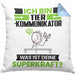 Tierkommunikator Kissen mit Füllung 40x40 Geschenk für Tierkommunikator Geburtstag Lustiger Spruch Was Ist Deine Superkraft (Grau) Blau Trendation
