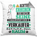 Verkäufer Geschenk Kissen mit Füllung 40x40 Lustiger Spruch Erheben Sie Sich Der Verkäufer Betritt den Raum (Grau) Grau Trendation