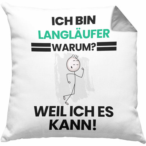Langläufer Geschenk Kissen mit Füllung 40x40 Lustiger Spruch Ich Bin Langläufer Warum Weil Ich Es Kann Geschenkidee Bester Langläufer Geburtstag (Grau) Grau Trendation