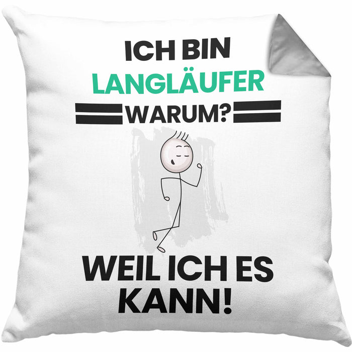 Langläufer Geschenk Kissen mit Füllung 40x40 Lustiger Spruch Ich Bin Langläufer Warum Weil Ich Es Kann Geschenkidee Bester Langläufer Geburtstag (Grau) Grau Trendation