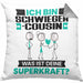 Schwiegercousin Kissen mit Füllung 40x40 Geschenk für Schwiegercousin Geburtstag Lustiger Spruch Was Ist Deine Superkraft (Grau) Grau Trendation