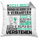 Hundebedarfsverkäufer Geschenk Kaffee-Kissen mit Füllung 40x40 Geschenkidee für Hundebedarfsverkäufer Ich Bin Hundebedarfsverkäufer Ich Kann Es Dir Erklären Jedoch Nicht Für Dich Verstehen Spruch Lustig (Grau) Grau Trendation