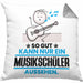Musikschüler Geschenk Kissen mit Füllung 40x40 So Gut Kann Nur Ein Musikschüler Aussehen Geschenkidee (Grau) Grau Trendation