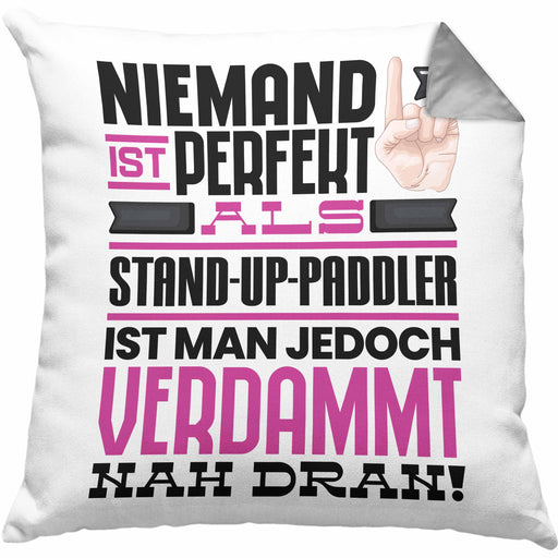 Stand-Up-Paddler Geschenk Kissen mit Füllung 40x40 Lustige Geschenkidee für Stand-Up-Paddler Geburtstag Niemand Ist Perfekt Aber Als Stand-Up-Paddler Ist Man Nah Dran (Grau) Grau Trendation