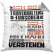 Tierverhaltensforscher Geschenk Kaffee-Kissen mit Füllung 40x40 Geschenkidee für Tierverhaltensforscher Ich Bin Tierverhaltensforscher Ich Kann Es Dir Erklären Jedoch Nicht Für Dich Verstehen Spruch Lustig (Grau) Grau Trendation