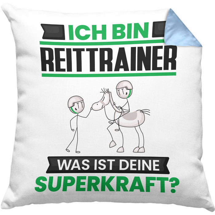 Reittrainer Kissen mit Füllung 40x40 Geschenk für Reittrainer Geburtstag Lustiger Spruch Was Ist Deine Superkraft (Grau) Blau Trendation