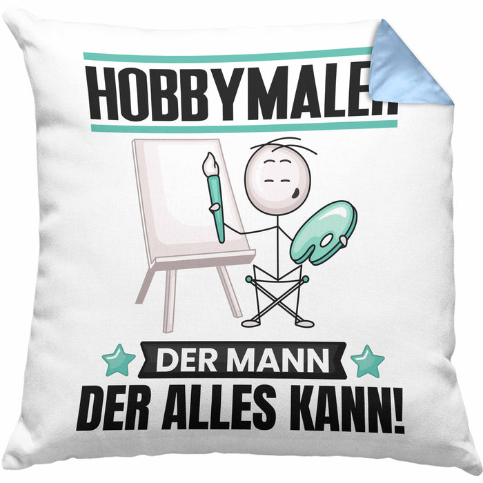 Hobbymaler Kissen mit Füllung 40x40 Geschenk für Hobbymaler Der Mann Der Alles Kann Geschenkidee zum Geburtstag (Grau) Blau Trendation
