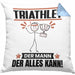 Triathlet Kissen mit Füllung 40x40 Geschenk für Triathlet Der Mann Der Alles Kann Geschenkidee zum Geburtstag (Grau) Blau Trendation