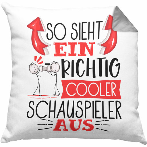 Schauspieler Kissen mit Füllung 40x40 Geschenk So Sieht Ein RIchtig Cooler Schauspieler Aus Geschenkidee Lustiger Spruch Geburtstag (Grau) Grau Trendation