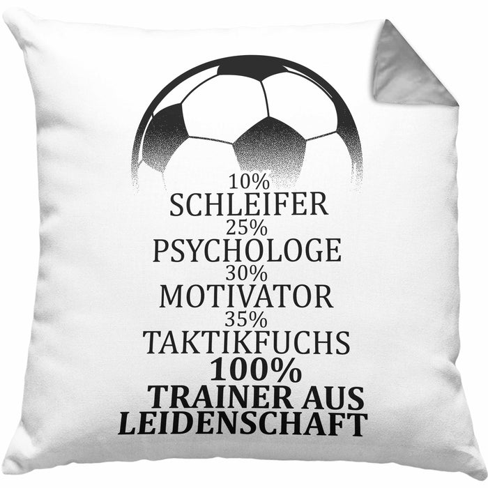 Fußballtrainer Kissen mit Füllung 40x40 Spruch Trainer Aus Leidenschaft Fußballcoach (Grau) Grau Trendation