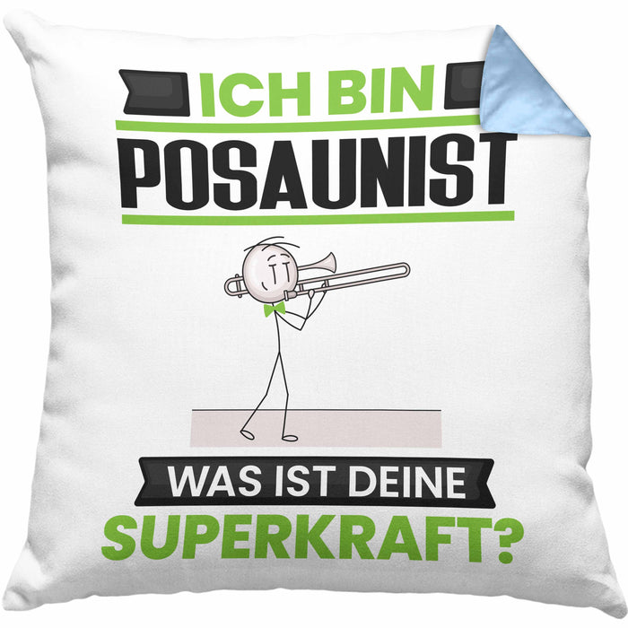 Posaunist Kissen mit Füllung 40x40 Geschenk für Posaunist Geburtstag Lustiger Spruch Was Ist Deine Superkraft (Grau) Blau Trendation