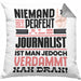 Journalist Geschenk Kissen mit Füllung 40x40 Lustige Geschenkidee für Journalist Geburtstag Niemand Ist Perfekt Aber Als Journalist Ist Man Nah Dran (Grau) Grau Trendation