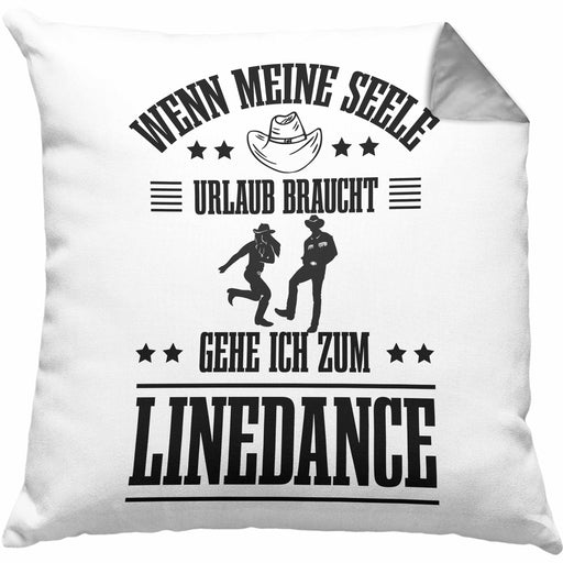 Linedance Geschenke Kissen mit Füllung 40x40 Geschenkidee Spruch Line Dance Frauen Sprüche Wenn Meine Seele Urlaub Braucht (Grau) Grau Trendation
