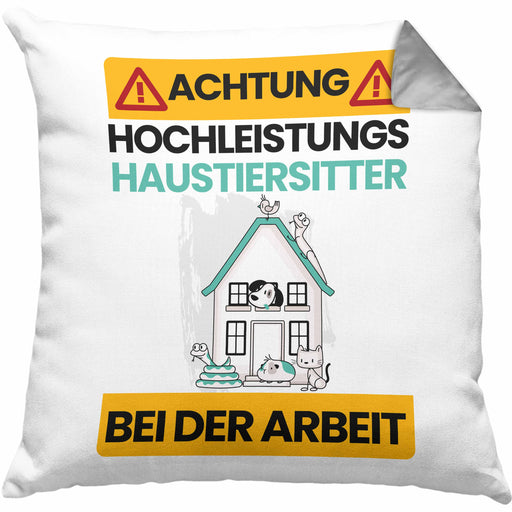 Haustiersitter Kissen mit Füllung 40x40 Geschenk Lustiger Spruch Geschenkidee für Haustiersitter Achtung Hochleistungs Haustiersitter Bei Der Arbeit (Grau) Grau Trendation