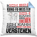 Kung-Fu-Meister Geschenk Kaffee-Kissen mit Füllung 40x40 Geschenkidee für Kung-Fu-Meister Ich Bin Kung-Fu-Meister Ich Kann Es Dir Erklären Jedoch Nicht Für Dich Verstehen Spruch Lustig (Grau) Blau Trendation
