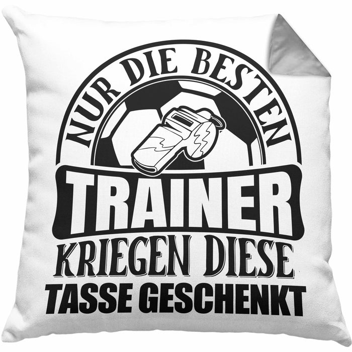 Trainer Geschenk Kissen mit Füllung 40x40 Nur Die Besten Trainer Kriegen Diese Kissen mit Füllung 40x40 Geschenkt Fußball Basketball Eis-Hockey Trainer Geschenkidee (Grau) Grau Trendation