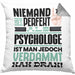 Psychologe Geschenk Kissen mit Füllung 40x40 Lustige Geschenkidee für Psychologe Geburtstag Niemand Ist Perfekt Aber Als Psychologe Ist Man Nah Dran (Grau) Grau Trendation