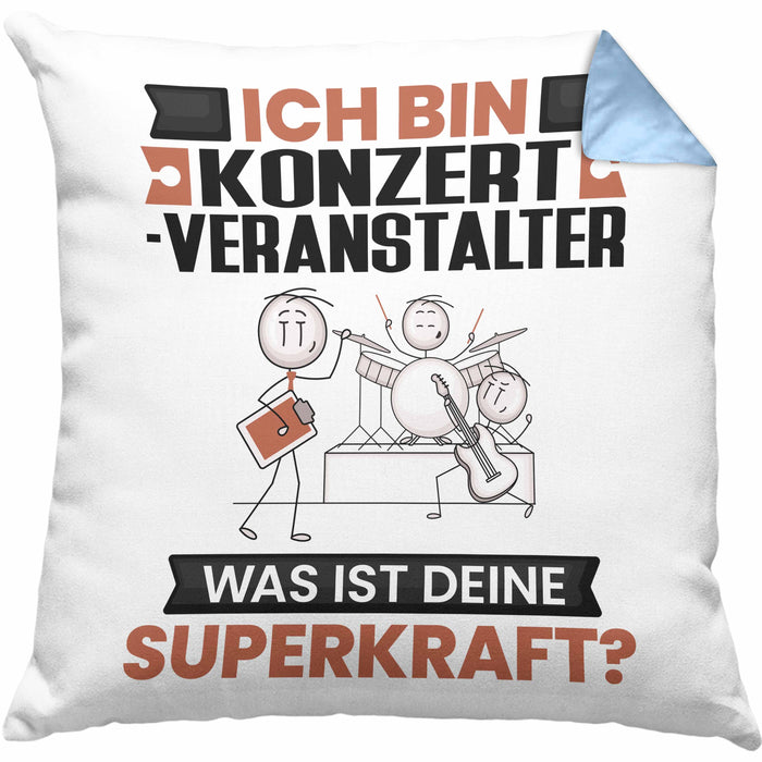 Konzertveranstalter Kissen mit Füllung 40x40 Geschenk für Konzertveranstalter Geburtstag Lustiger Spruch Was Ist Deine Superkraft (Grau) Blau Trendation